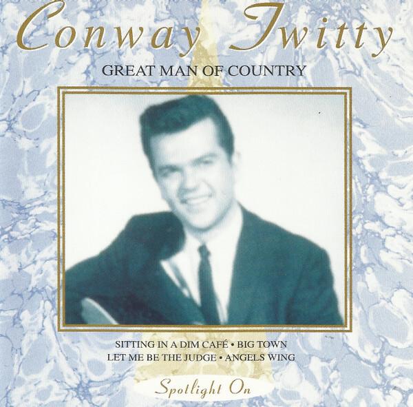 Conway Twitty - Great man of country Bon état -  reconditionné disponible sur Label Emmaüs
